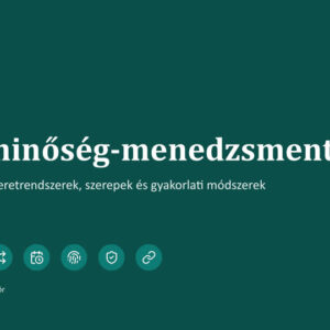 Adatminőség-menedzsment a gyakorlatban